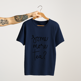 SoulThread Some More Tea? T-Shirt – Funny Chai Lover Quote Tee | 100% Cotton Unisex T-Shirt (Made in India, 180 GSM)