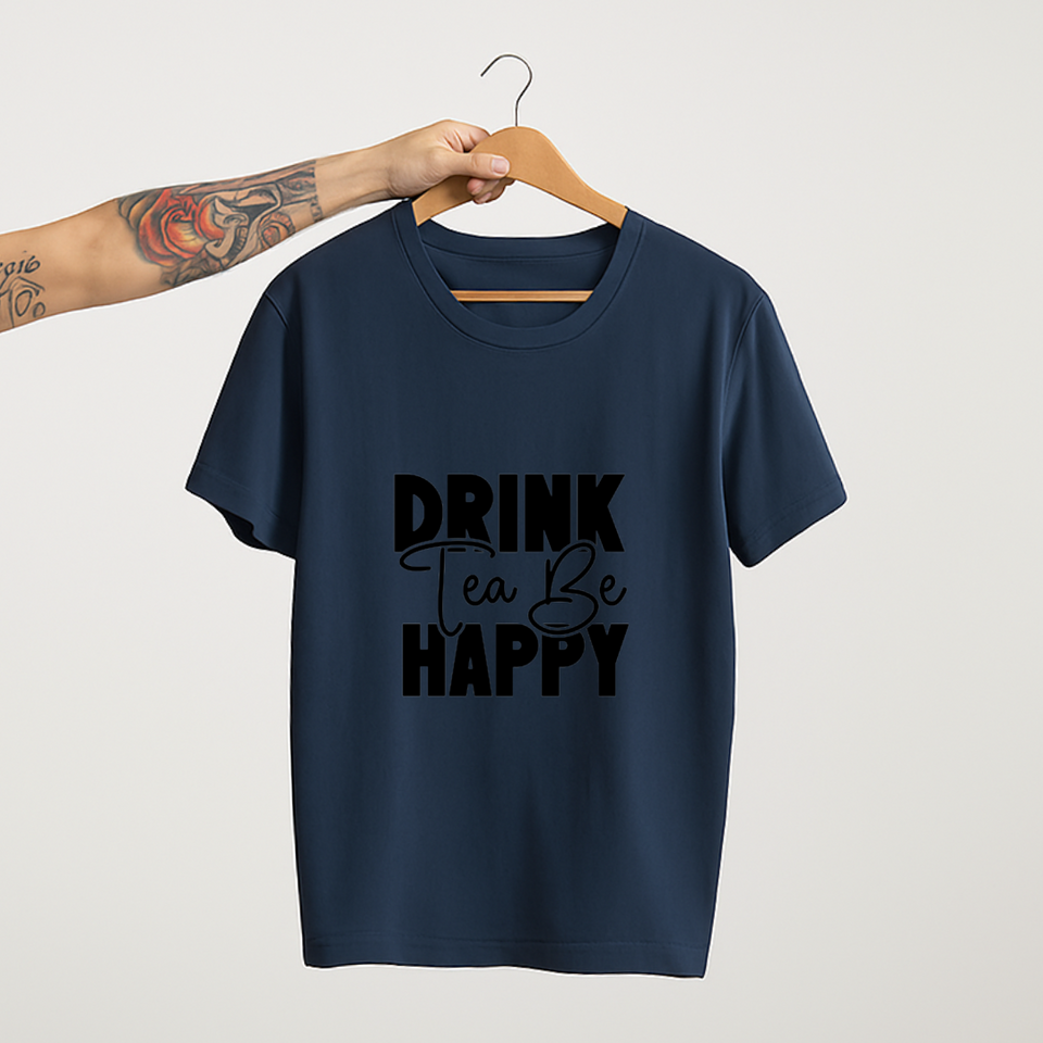 SoulThread “Drink Tea Be Happy” T-Shirt – Positive Tea Lover Cotton Tee | Unisex (Made in India)