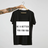 Better You Tee – Growth Starts Within