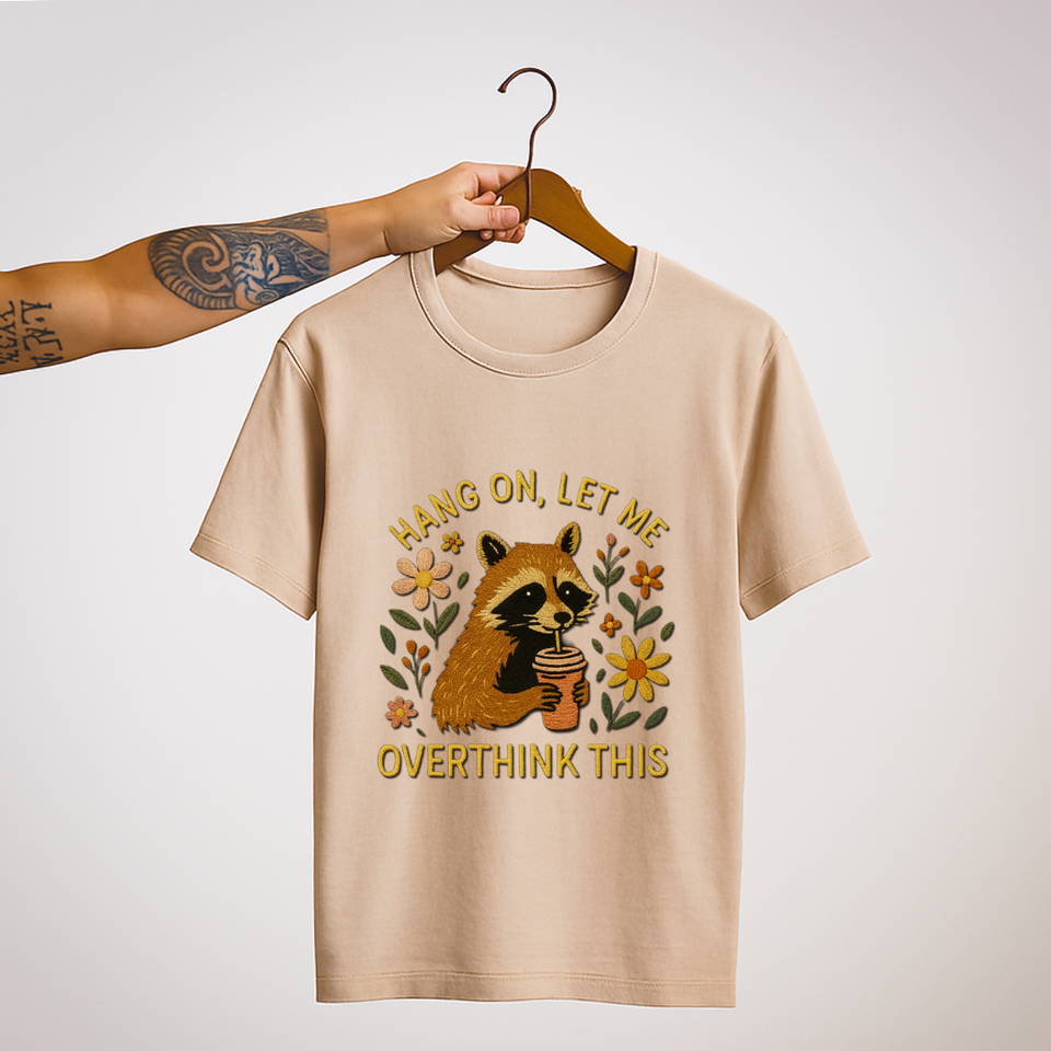 SoulThread “Hang On, Let Me Overthink This” 🦝 Funny Raccoon Tee | Free Shipping | Made In India