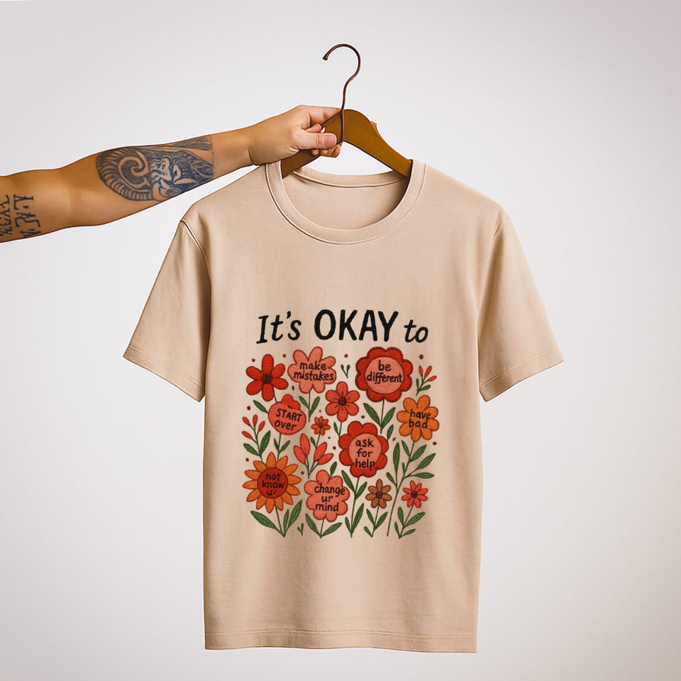 It's Okay To... Self-Kindness Floral Tee | SoulThread Good-Vibes Collection | Free Shipping | Made In India