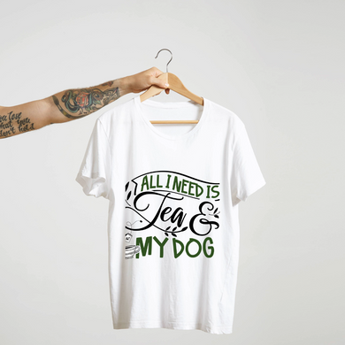 SoulThread “All I Need is Tea & My Dog” T-Shirt – Funny Dog Lover & Chai Tee | 100% Cotton Unisex (Made in India)