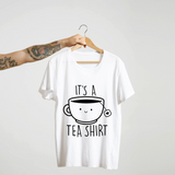 SoulThread “It’s a Tea Shirt” T-Shirt – Funny Cute Tea Pun Tee | 100% Cotton Unisex (Made in India)