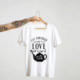 SoulThread “All You Need is Love and a Cup of Tea” T-Shirt – Chai Lover Cotton Tee | Unisex (Made in India)