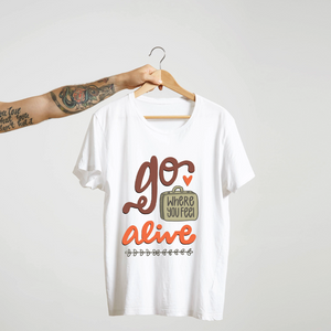 SoulThread “Go Where You Feel Alive” T-Shirt – Wanderlust Travel Quote Tee | 100% Cotton | Made in India