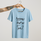 SoulThread Some More Tea? T-Shirt – Funny Chai Lover Quote Tee | 100% Cotton Unisex T-Shirt (Made in India, 180 GSM)
