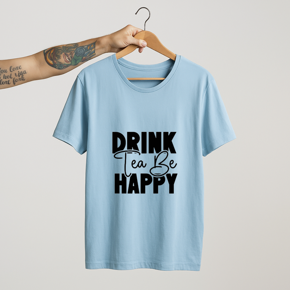 SoulThread “Drink Tea Be Happy” T-Shirt – Positive Tea Lover Cotton Tee | Unisex (Made in India)