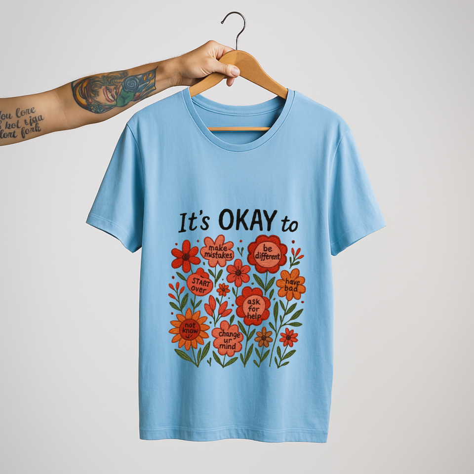 It's Okay To... Self-Kindness Floral Tee | SoulThread Good-Vibes Collection | Free Shipping | Made In India