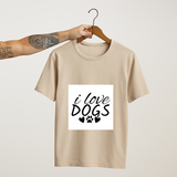 I Love Dogs : Unisex Tee