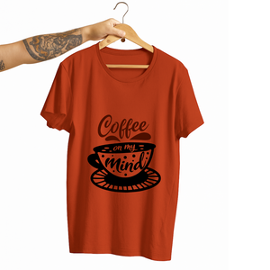 SoulThread “Coffee on My Mind” T-Shirt – Caffeine Vibes Cotton Tee | Unisex (Made in India)