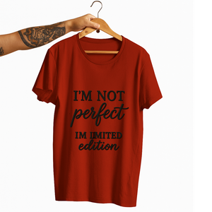 SoulThread "I'm Not Perfect, I'm Limited Edition" ✨ Self-Love Tee | Good-Vibes Collection | Made In India
