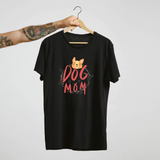 Dog Mom - Special Edition Tee
