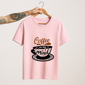 SoulThread “Coffee on My Mind” T-Shirt – Caffeine Vibes Cotton Tee | Unisex (Made in India)