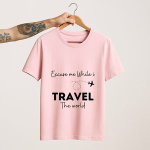 SoulThread “Excuse Me While I Travel The World” T-Shirt – Wanderlust Travel Quote Tee | Unisex 100% Cotton | Made in India