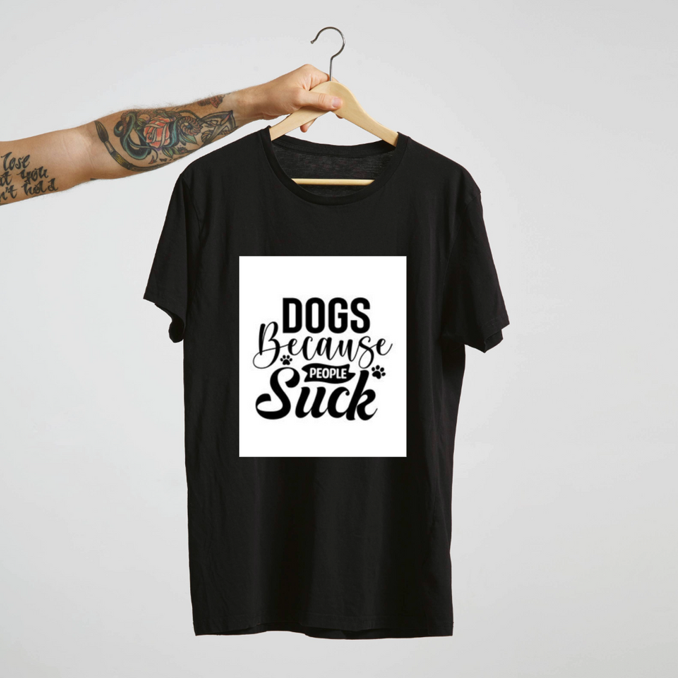 Dogs Because People Suck : Unisex Tee