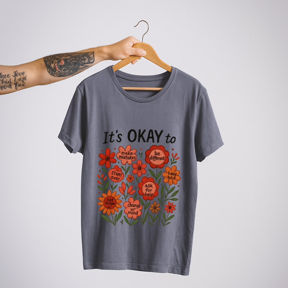 It's Okay To... Self-Kindness Floral Tee | SoulThread Good-Vibes Collection | Free Shipping | Made In India