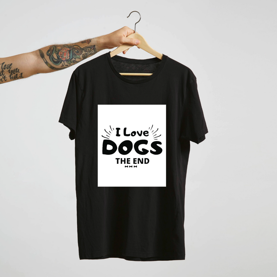 I Love Dogs. The End : Unisex Tee